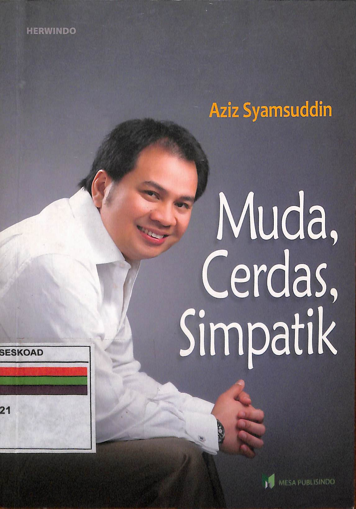 Muda, Cerdas, Simpatik